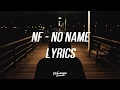 NF - NO NAME (Lyrics)