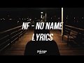 NF NO NAME Lyrics