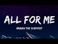 Mariah The Scientist All For Me Lyrics