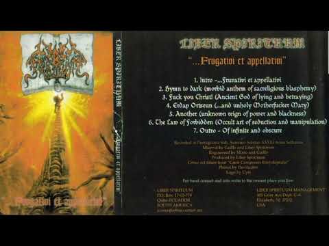 Liber Spirituum - Fuck You Christ (Ancient God of the Lying and Betraying)