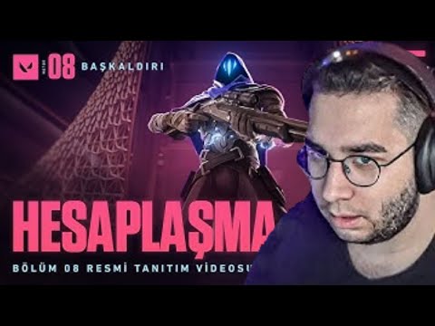 Eray - Valorant "HESAPLAŞMA // Bölüm 08 Tanıtım Videosu" İzliyor