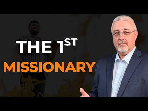 The First Missionary