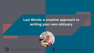 Last Words: a creative approach to writing your own obituary