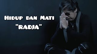 Download lagu HIDUP DAN MATI || RADJA || RELIGI mp3