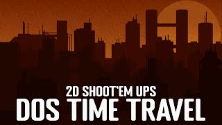 DOS Time Travel - 2D Shoot'em Ups / One per Year