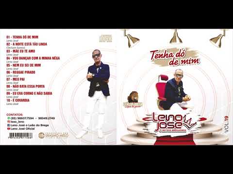 Leno José - O leão do brega lançamento 2021 cd completo