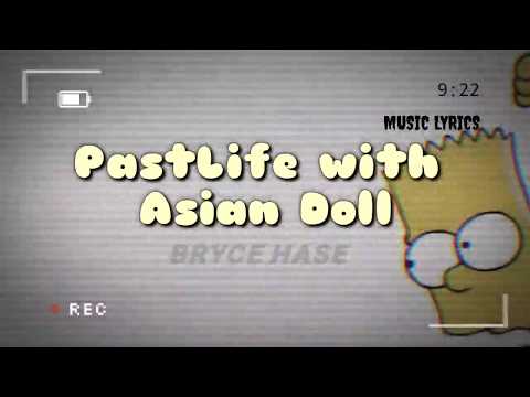 PastLife with Asian Doll - Bryce Hase (Lyrics)