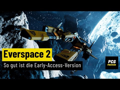 Everspace 2 | PREVIEW | So gut ist die Early-Access-Version