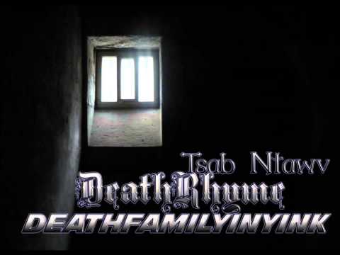 Hmong Rap:Tsab Ntawv By DeathRhyme