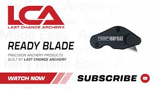 Introducing the Ready Blade