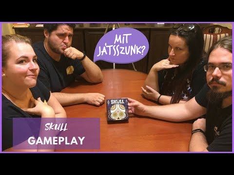 Skull Játékparty (Gameplay) - Mit Játsszunk?