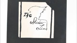 The Shadow Line / The Velvet Fleshpeddlers