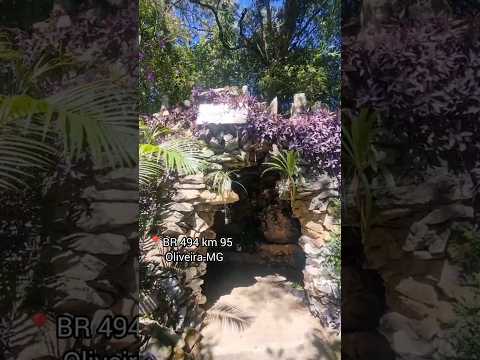 Gruta NOSSA SENHORA DE LOURDES - Oliveira/MG