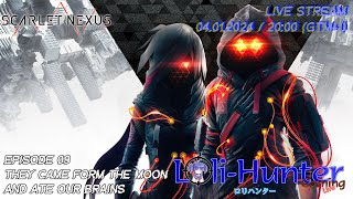 Scarlet Nexus - Episode 09: They Came From The Moon And Ate Our Brains [Blind]