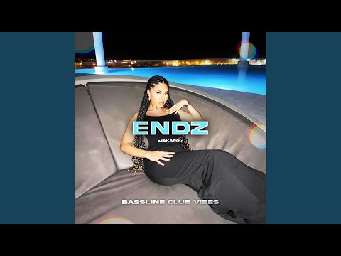 Endz (feat. Makarov)