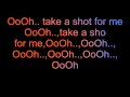 Take A Shot For Me