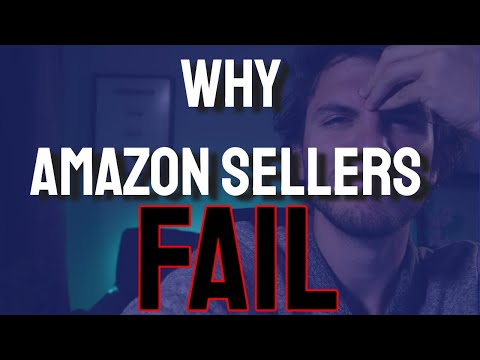 Why Amazon sellers "Fail" - Raw uncut insight from a full time seller about why 95% + fail.