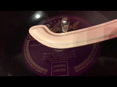 “Smile” - Chaplin/Turner/Parsons - Nat King Cole, 1954