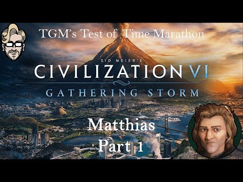 Let's Play Civilization 6: Gathering Storm - Matthias part 1
