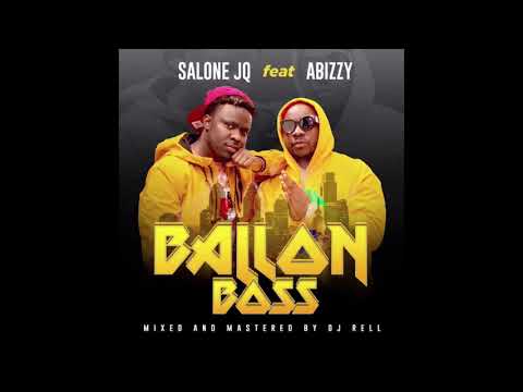 SIERRA LEONE MUSIC 2019 | Salone JQ ft Abizzy - Balloon Boss