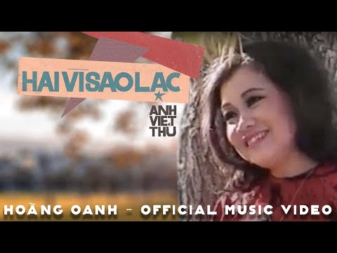Hoàng Oanh - Hai Vì Sao Lạc (Official Music Video)