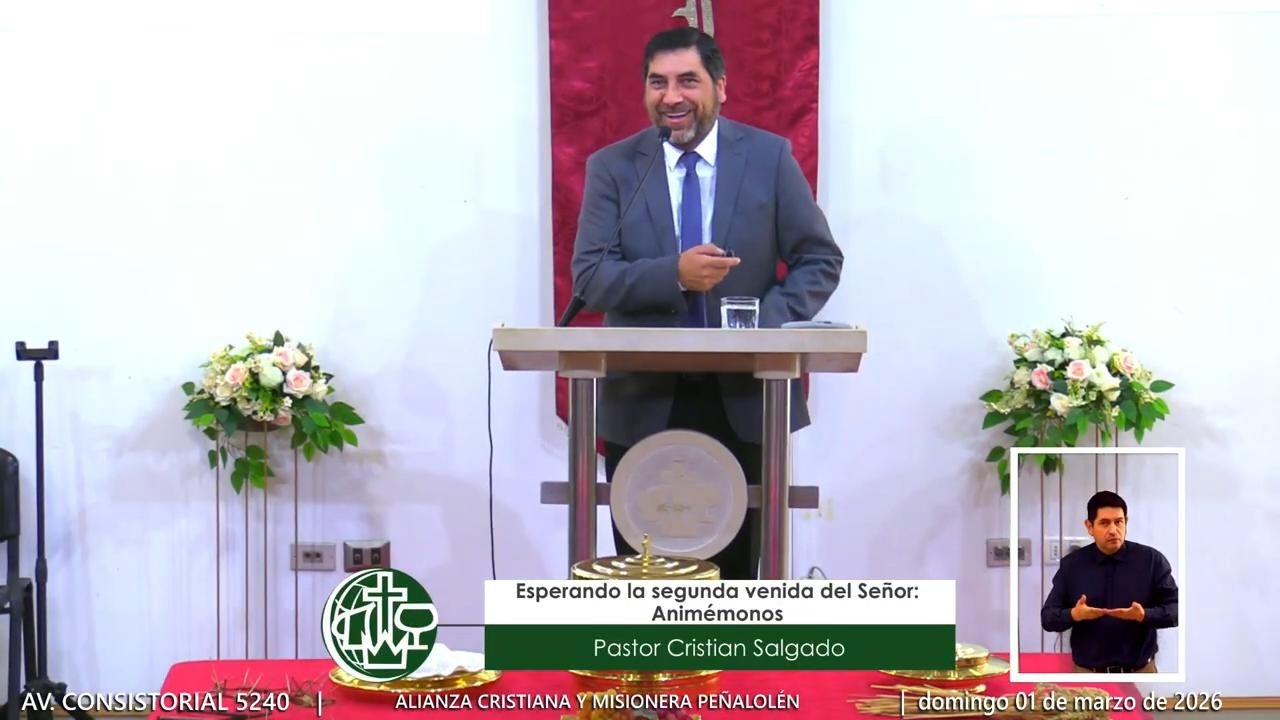 Esperando la segunda venida del Señor: Animémonos - Mensaje 01 de marzo de 2026