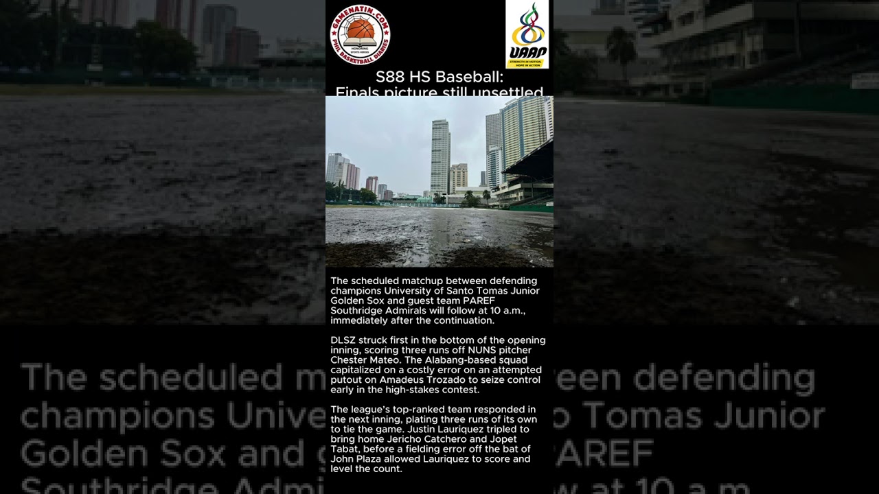 UAAP High School Baseball: Rains force postponement of games, with DLSU up 1 over NU in 7th inning