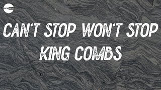 King Combs - Can't Stop Won't Stop (feat. Kodak Black) (Lyric video)
