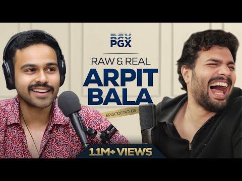 Prakhar Gupta x Arpit Bala | PGX #7 @arpitbaala