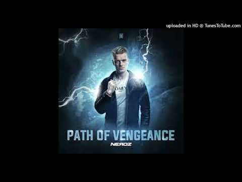 NEROZ path-of-vengeance-original-mix