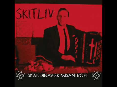 Skitliv - Skandinavisk Misantropi - Full Album (2009)