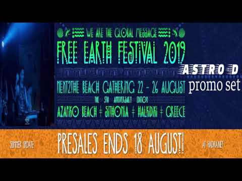 ASTRO-D - Promo Set For Free Earth Festival 2019 [Psychedelic Trance]