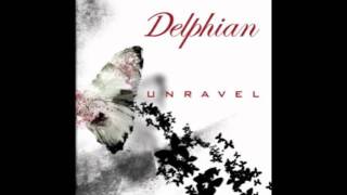 Delphian-Starting to Unravel