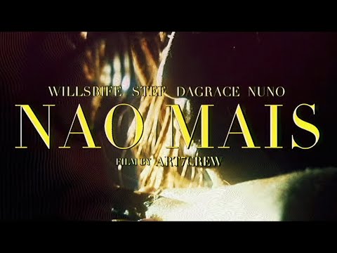 WillsBife, Stef, DaGrace - não mais ft. Nuno (Official Video)