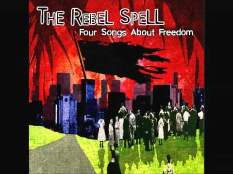 The Rebel Spell - They Know!