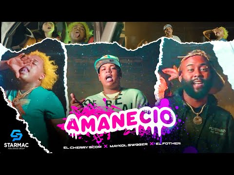 El Fother x Maykol Swagger x El Cherry Scom - Amanecio (Video Oficial)