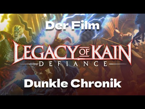 Legacy of Kain: Defiance | Der Film | Dunkle Chronik | Alle Zwischensequenzen | Deutsch