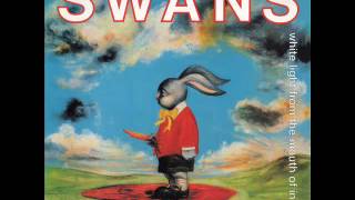 Swans — Miracle of Love