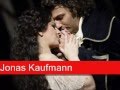 Jonas Kaufmann: Cilèa - Adriana Lecouvreur, 'La ...
