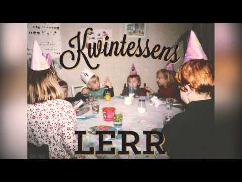 Lerr - Einde (Prod. by A3) #Kwintessens
