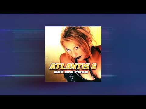 Atlantis 6 - Set Me Free