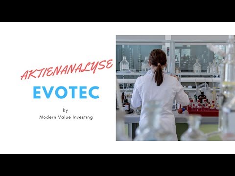 Evotec - Unternehmens- & Aktienanalyse - Modern Value Investing