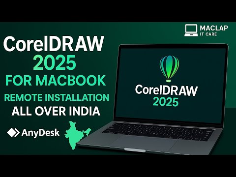 Install CorelDRAW 2025 on MacBook Pro & Air | Remote Setup All Over India