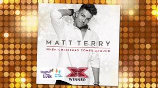 Matt Terry   When Christmas Comes Around   X Factor 2016 Winner&#39;s Single