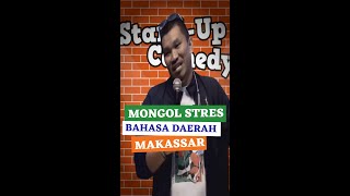 Download lagu MONGOL BAHASA MAKASSAR | MONGOL STRES STAND UP COMEDY #shorts mp3