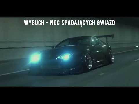 WYBUCH - NOC SPADAJĄCYCH GWIAZD (Prod. WybuchSounds)