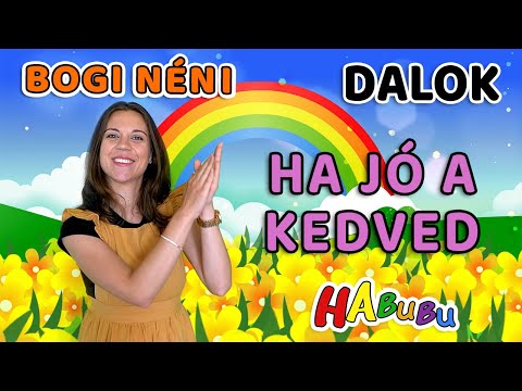 Ha jó a kedved tapsolj - Gyerekdalok Bogi Nénivel