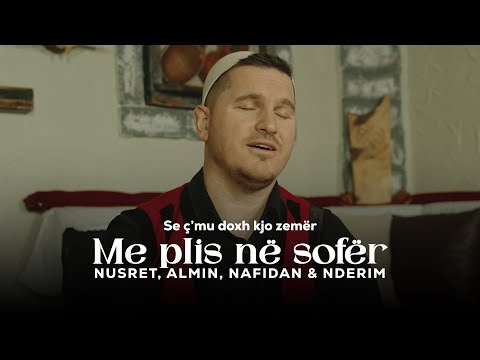Nusret Kurtishi & Almin, Nderim, Nafidan - Se ç'mu doxh kjo zemër