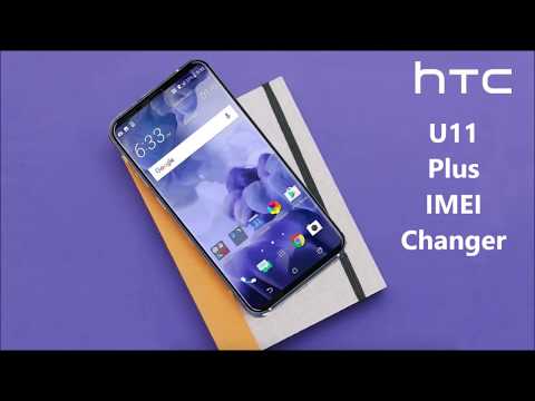 HTC U11 Plus IMEI Changer Tool For Deleting The Old IMEI Number Combination