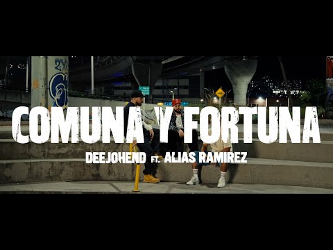 10. Comuna y Fortuna - DeeJohend & Alias Ramirez | Bajo Presión
